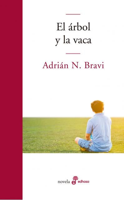 ARBOL Y LA VACA, EL | ADRIAN BRAVI