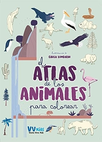 ATLAS DE LOS ANIMALES PARA COLOREAR | GIULIA LOMBARDO