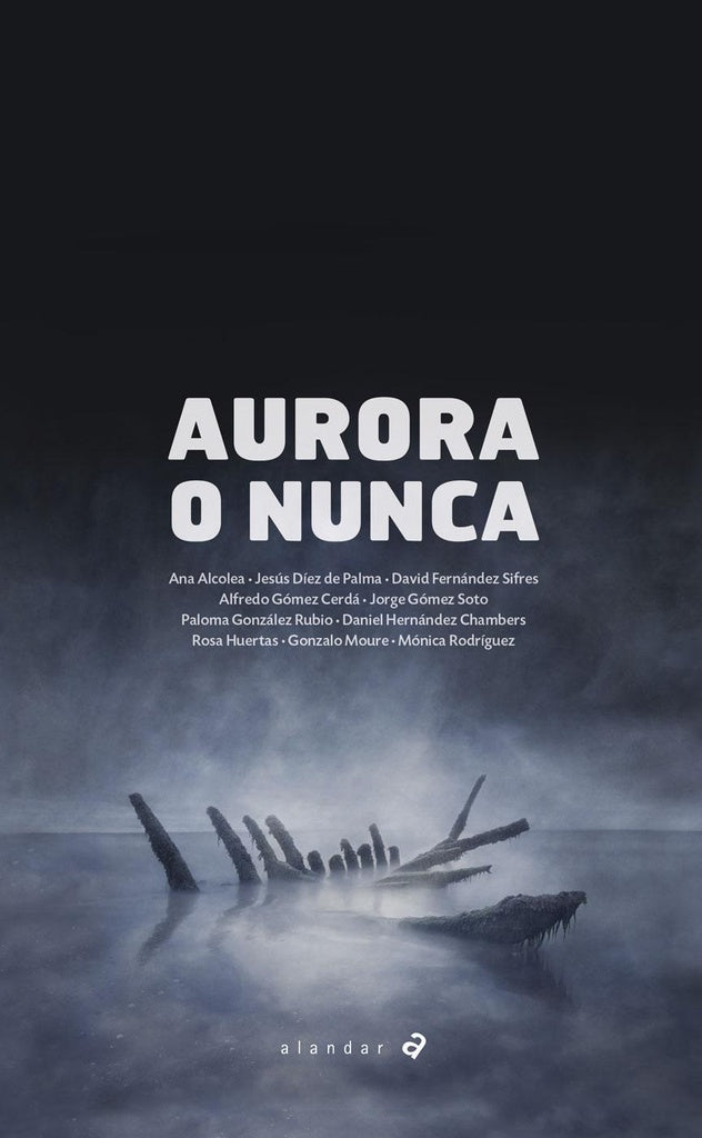 Aurora o nunca | DAVID FERNANDEZ SIFRES