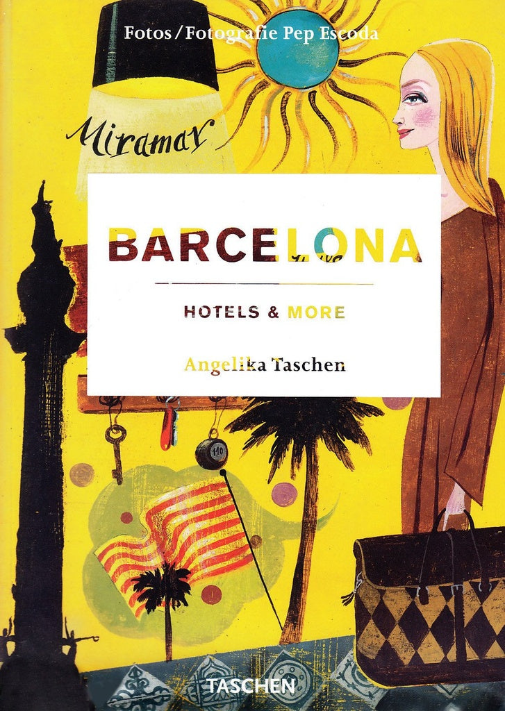 BARCELONA HOTELS & MORE | ANGELIKA TASCHEN