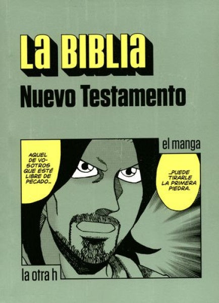 BIBLIA, LA. NUEVO TESTAMENTO. EL MANGA