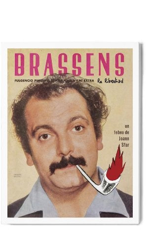 BRASSENS LA LIBERTAD | JOANN SFAR