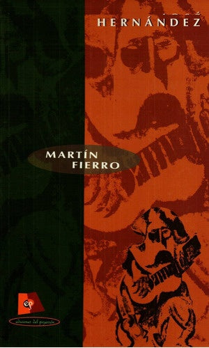 Martín Fierro | JOSE HERNANDEZ