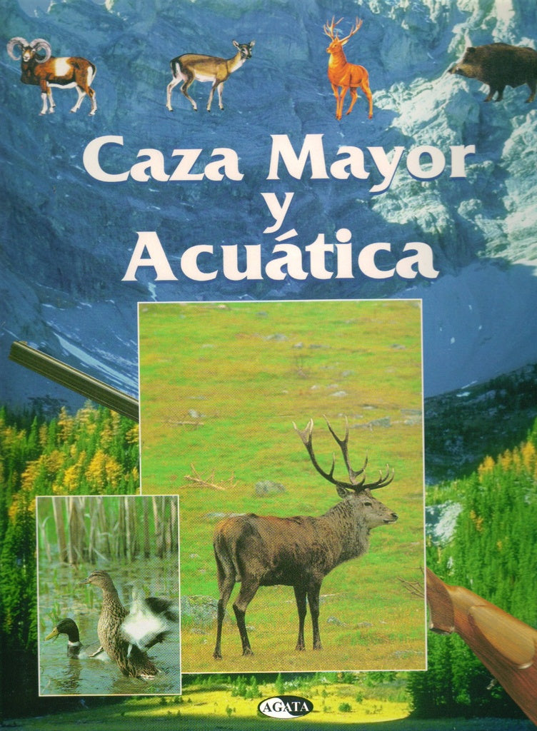 CAZA MAYOR Y ACUATICA | AGATA