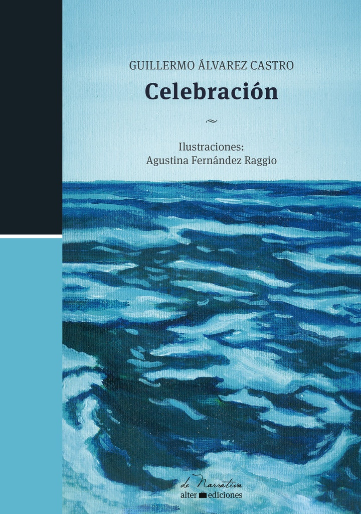 CELEBRACION | GUILLERMO ALVAREZ CASTRO