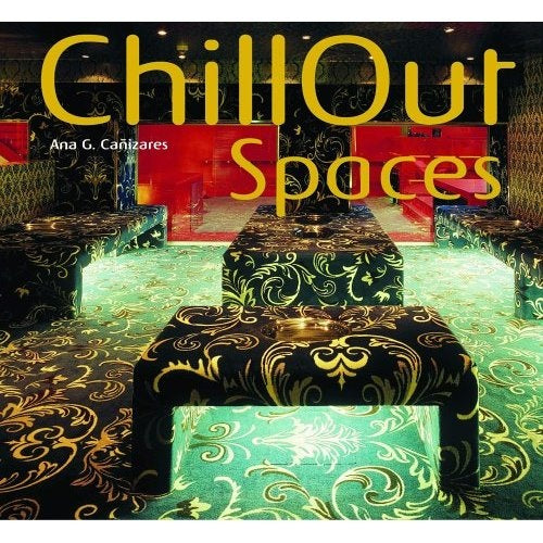 CHILLOUT SPACES | ANA G. CAÑIZARES