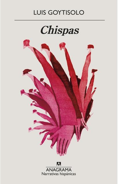 CHISPAS | LUIS GOYTISOLO