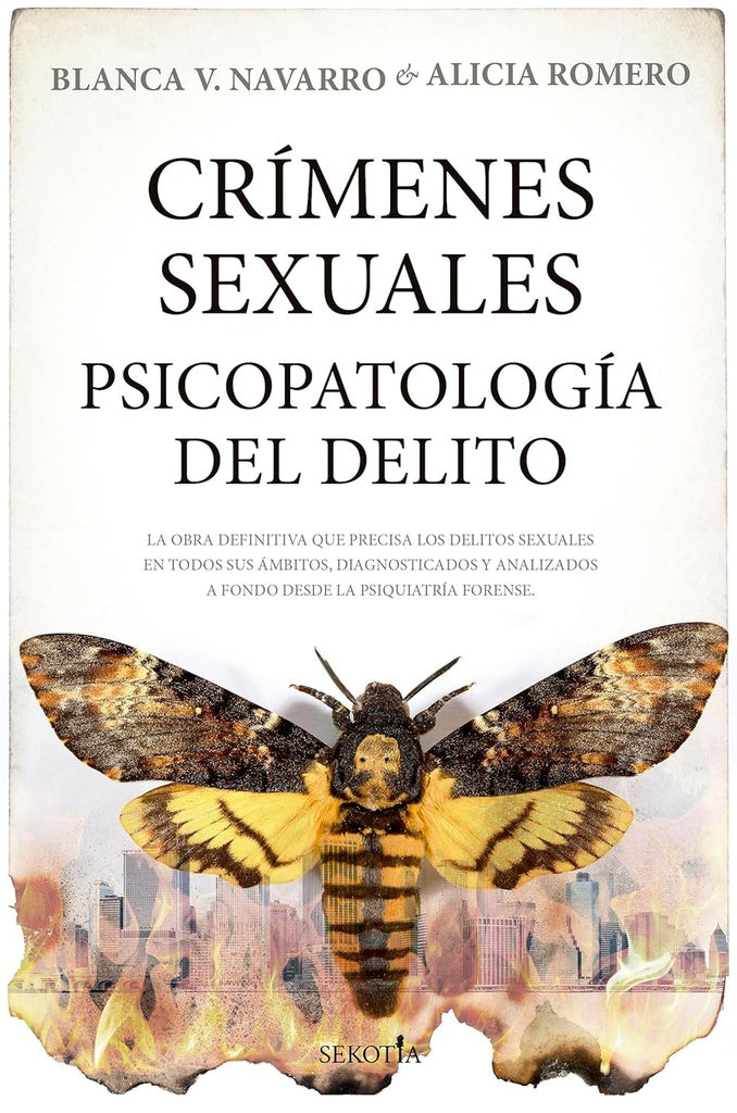 CRIMENES SEXUALES. PSICOPATOLOGIA DEL DELITO | BLANCA NAVARRO