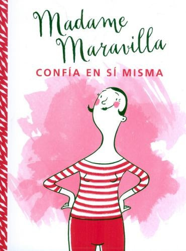 Madame Maravilla confía en sí misma | MADAME MISSOU IST SELBSTBEWUSST