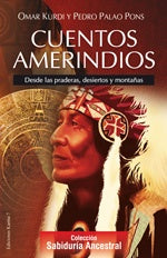 CUENTOS AMERINDIOS | OMAR/ PALAO PONS PEDRO KURDI