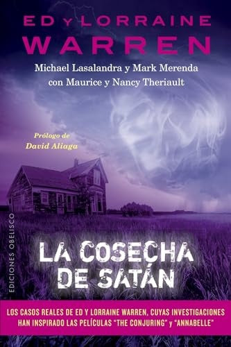 La cosecha de Satán | ED Y LORRAINE WARREN