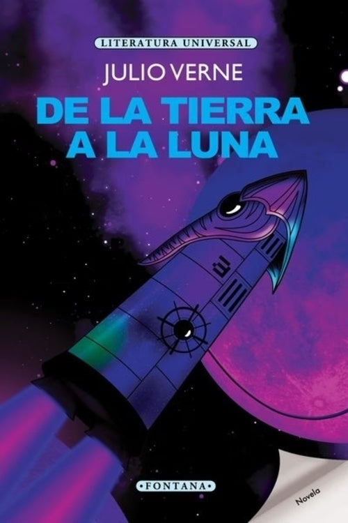 DE LA TIERRA A LA LUNA | JULIO VERNE