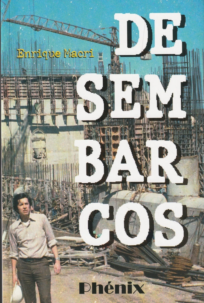 DESEMBARCOS | ENRIQUE MACRI