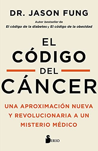 El código del cáncer | JASON FUNG