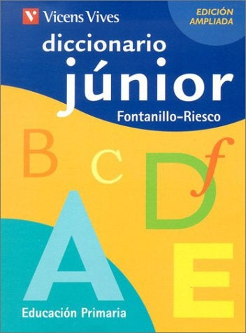 DICCIONARIO JUNIOR | ENRIQUE/ RIESCO PRIETO MARIA ISABEL FONTANILLO ME