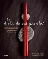 DIETA DE LOS PALILLOS, LA | KIMIKO BARBER - HIROKI TAKEMURA