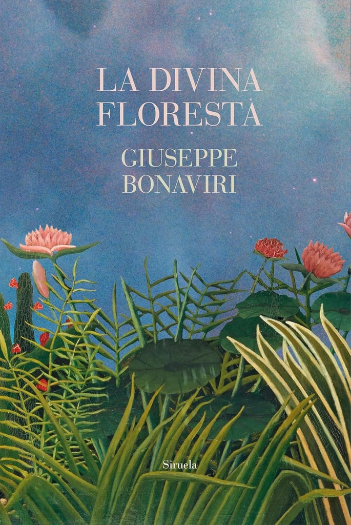 DIVINA FORESTA, LA | GIUSEPPE BONAVIRI