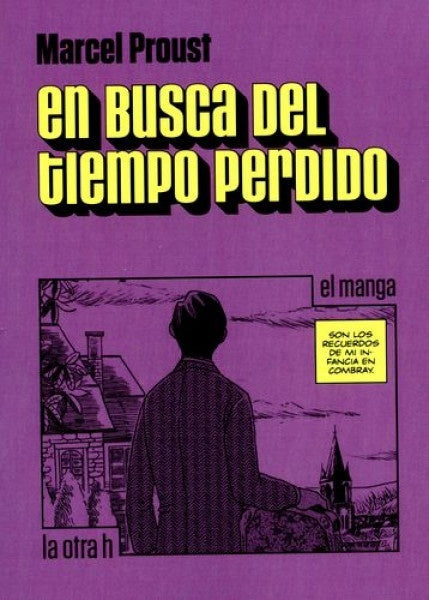 EN BUSCA DEL TIEMPO PERDIDO. EL MANGA | MARCEL PROUST