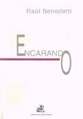 ENCARANDO | RAUL BENEDETTI