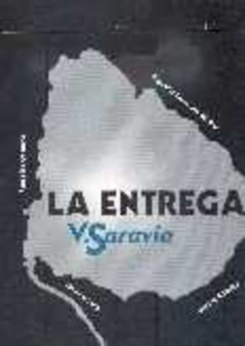 ENTREGA, LA | VENANCIO SARAVIA