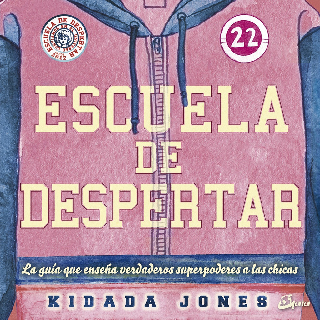 ESCUELA DE DESPERTAR | KIDADA JONES