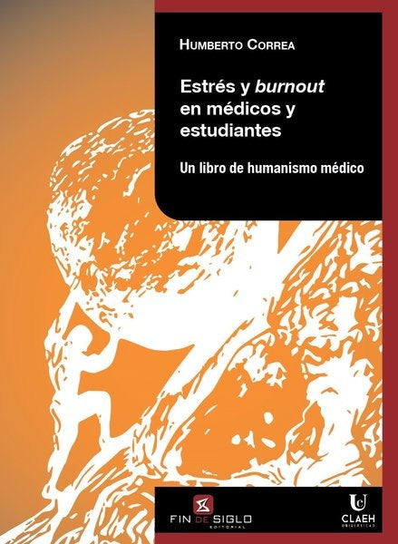 ESTRES Y BURNOUT EN MEDICOS Y ESTUDIANTES | HUMBERTO CORREA