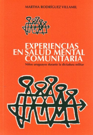 EXPERIENCIA EN SALUD MENTAL COMUNITARIA | MARTHA RODRIGUEZ VILLAMIL