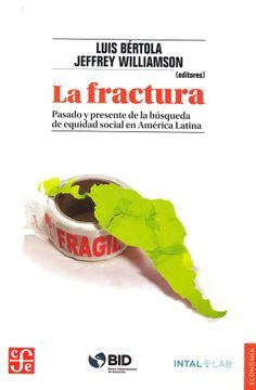 FRACTURA, LA | LUIS/ WILLIAMSON JEFFREY BERTOLA