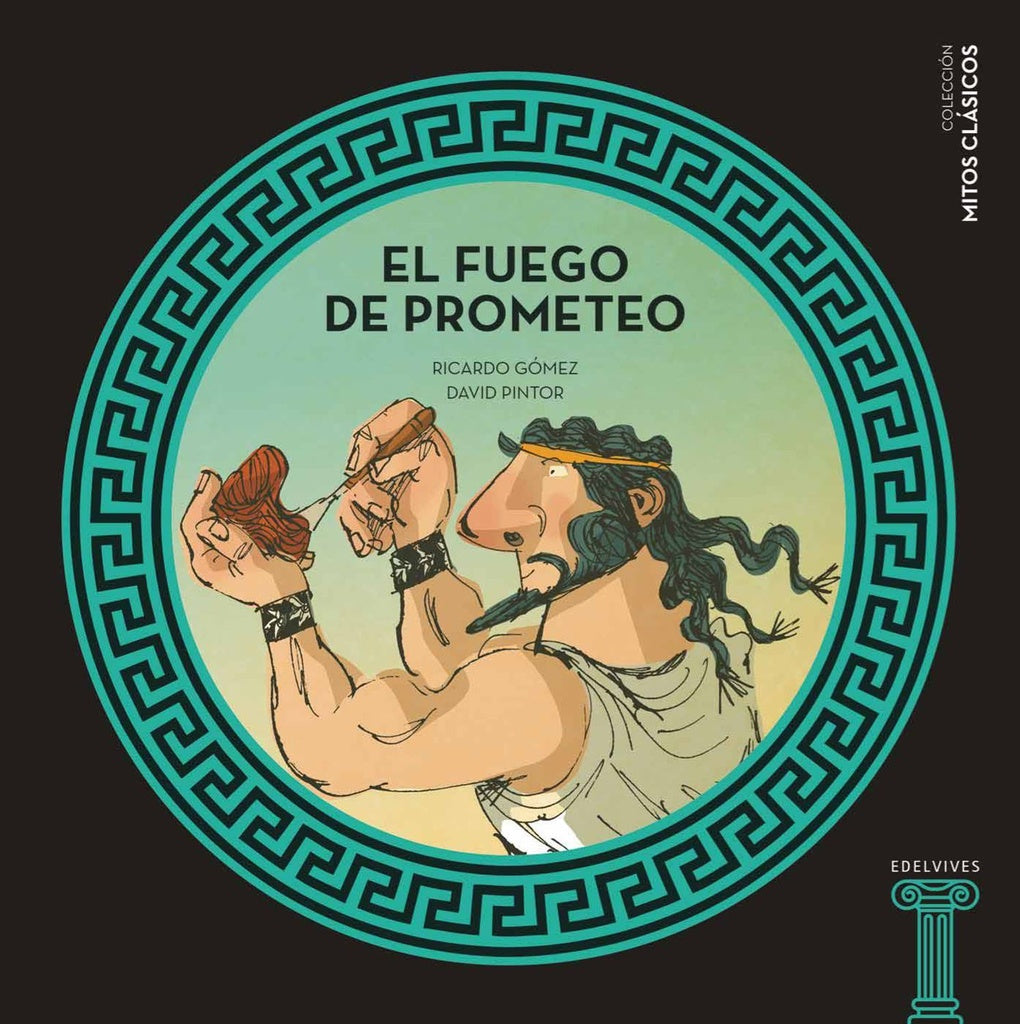 FUEGO DE PROMETEO, EL | RICARDO/ PINTOR DAVID GOMEZ