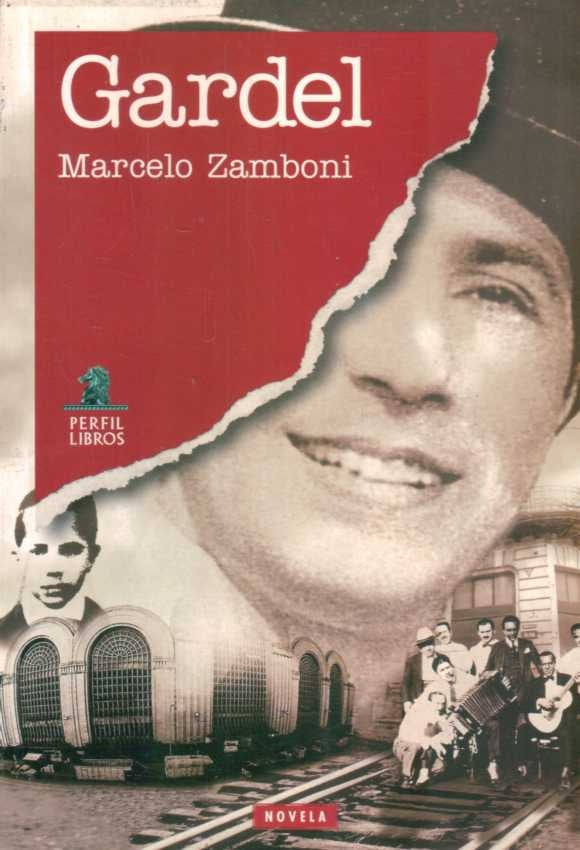 Gardel | MARCELO ZAMBONI
