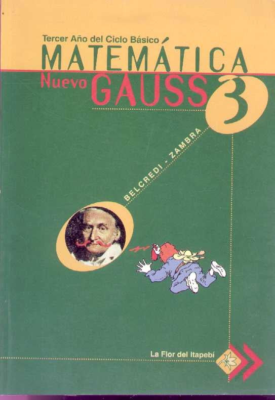 GAUSS 3 - MATEMATICA PARA EL TERCER AÑO LICEAL | LUIS - MONICA ZAMBRA BELCREDI