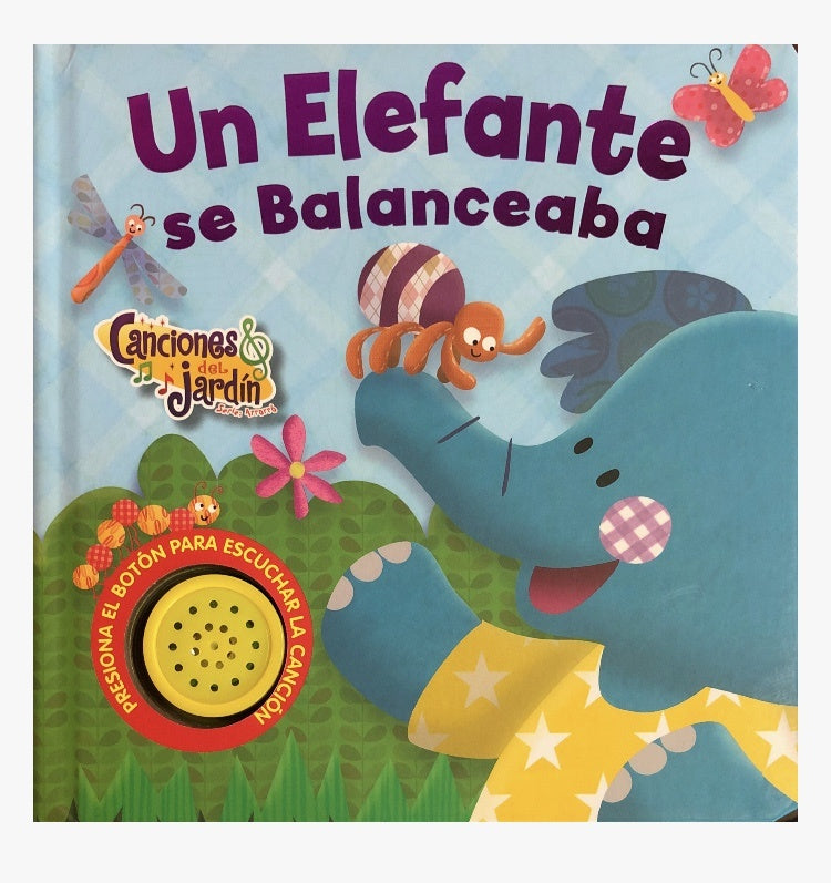 Canciones del Jardín Arrorró : Un elefante se balanceaba | Latinbooks