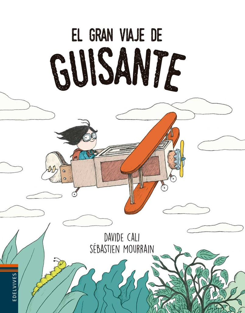 GRAN VIAJE DE GUISANTE, EL | DAVIDE/ MOURRAIN SEBASTIEN CALI