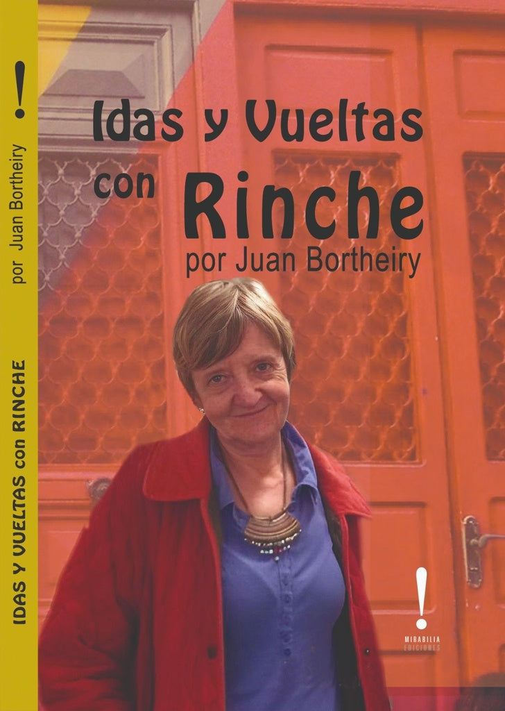 IDAS Y VUELTAS CON RINCHE | JUAN BORTHEIRY