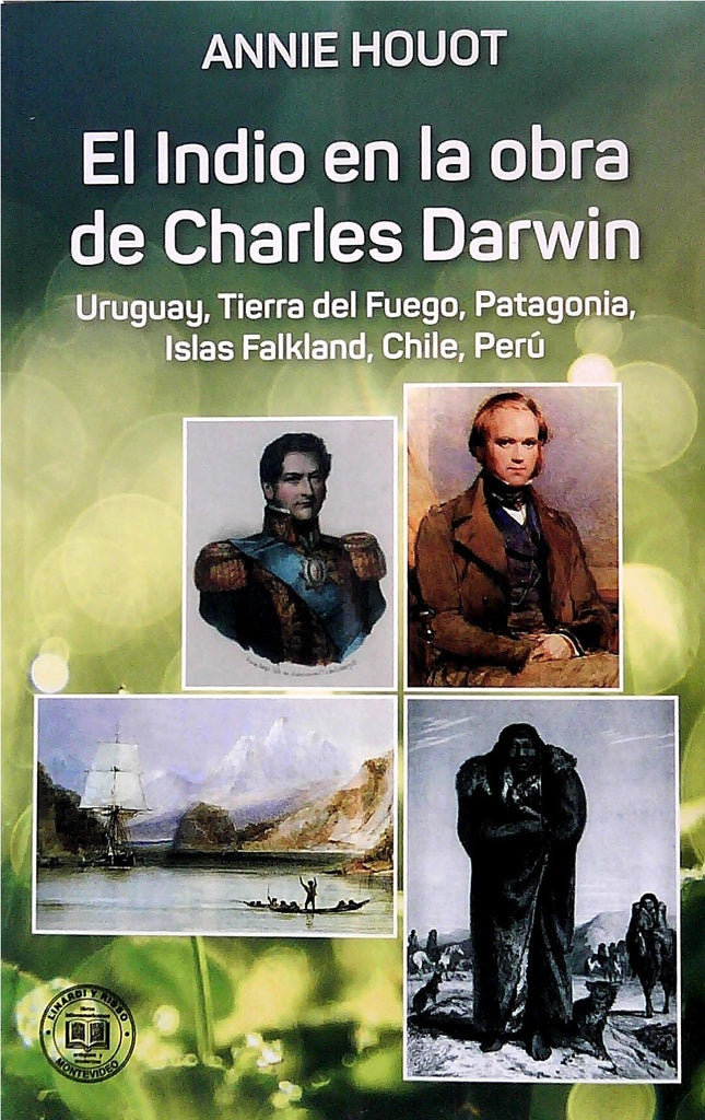 INDIO EN LA OBRA DE CHARLES DARWIN, EL | ANNIE HOUOT