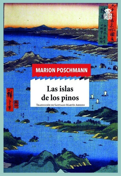 ISLAS DE LOS PINOS, LAS | MARION POSCHMANN