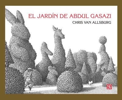 JARDIN DE ABDUL GASAZI, EL | CHRIS VAN ALLSBURG