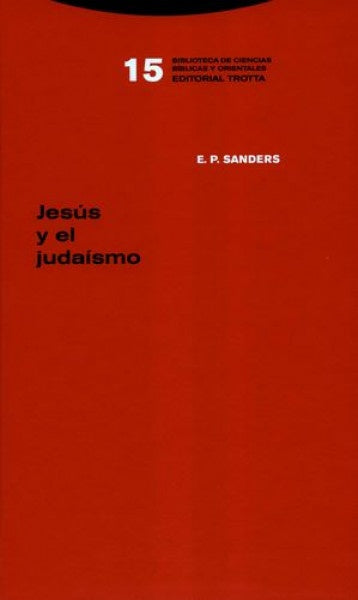 JESUS Y EL JUDAISMO | E. P. SANDERS