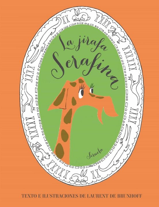 JIRAFA SERAFINA, LA | LAURENT DE BRUNHOFF