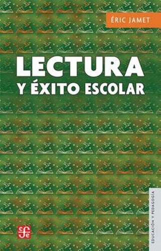 LECTURA Y EXITO ESCOLAR | ERIC JAMET
