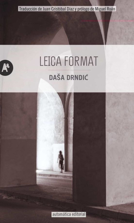LEICA FORMAT | DASA DRNDIC