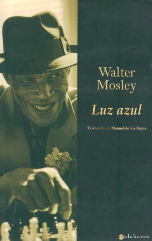 LUZ AZUL | WALTER MOSLEY