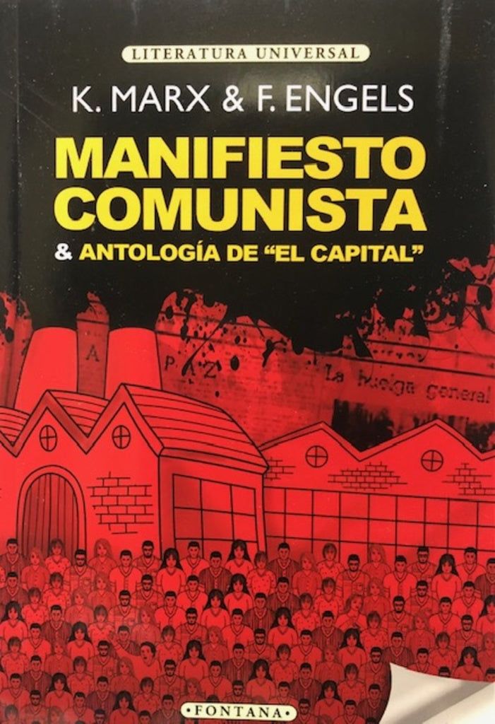 MANIFIESTO COMUNISTA Y ANTOLOGIA DE EL CAPITAL | KARL/ ENGELS FRIEDRICH MARX