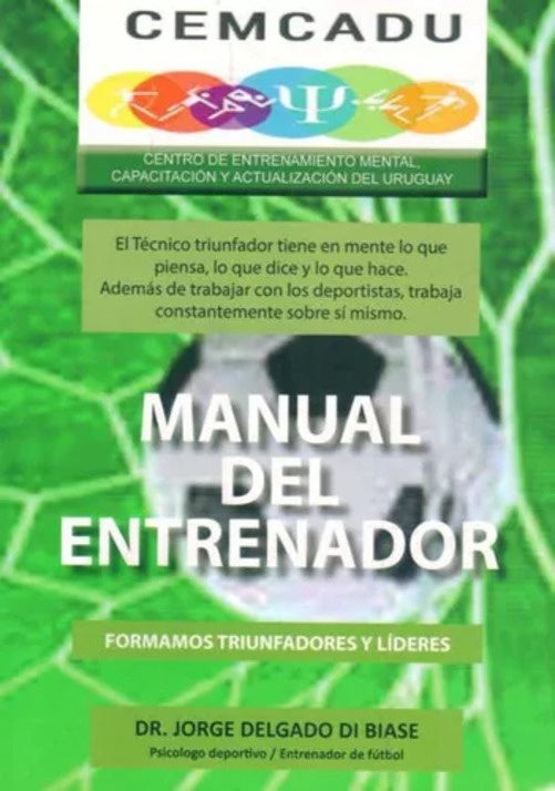 MANUAL DEL ENTRENADOR | JORGE DELGADO DI BIASE