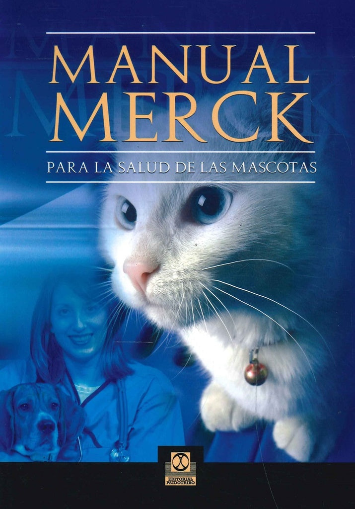 MANUAL MERCK PARA LA SALUD DE LAS MASCOTAS