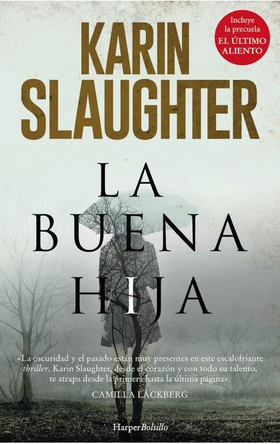 La buena hija | KARIN SLAUGHTER