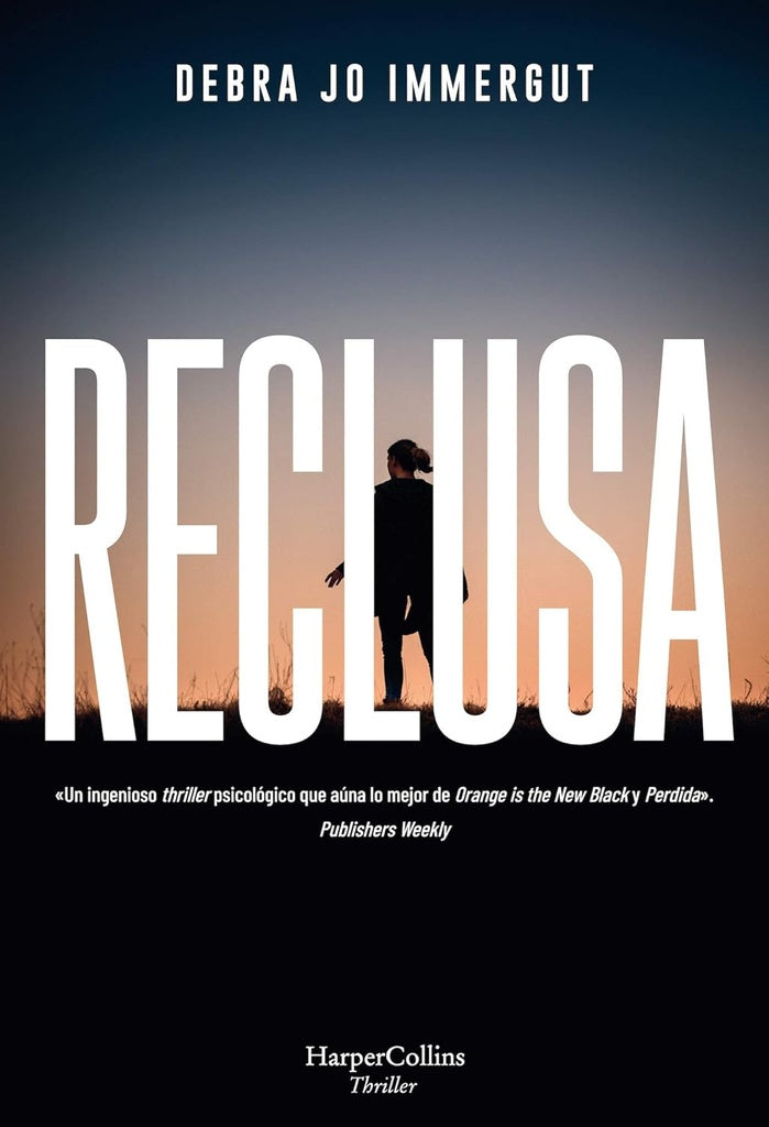 Reclusa | IMMERGUT DEBRA JO