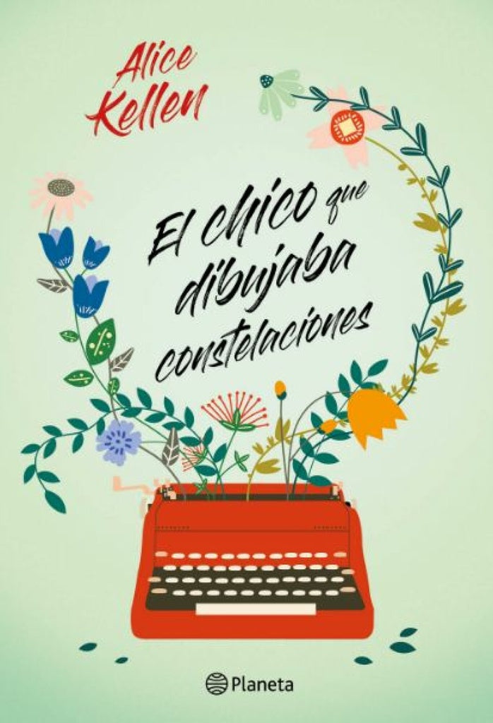 El chico que dibujaba constelaciones | Alice Kellen