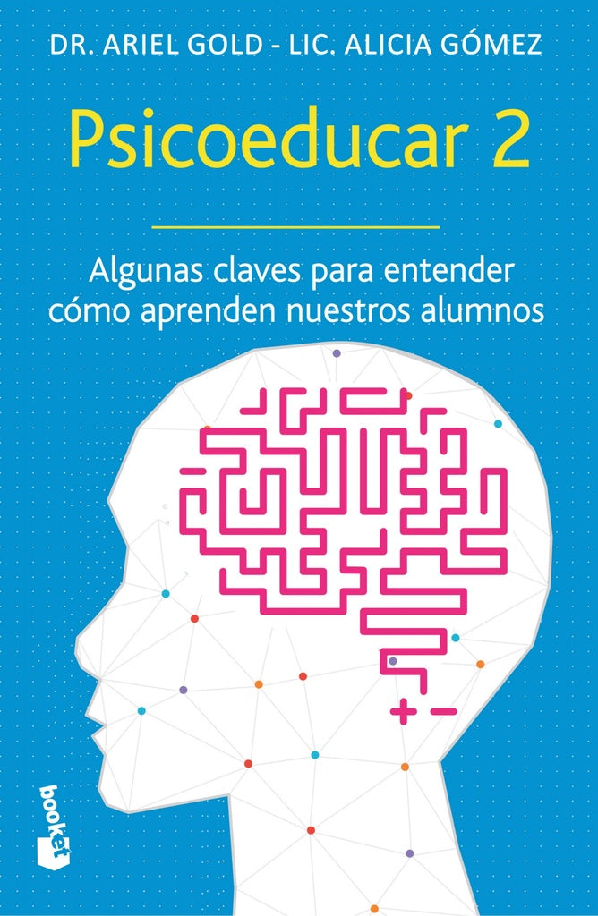 Psicoeducar 2 | Dr. Ariel Gold
