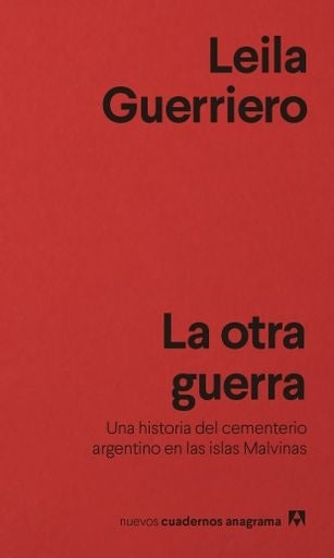 La otra guerra | LEILA GUERRIERO